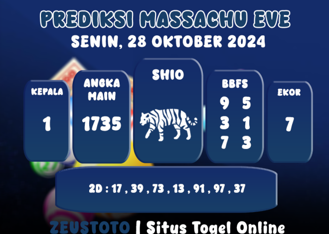 PREDIKSI ANGKA KELUARAN MASSACHUEVE POOL 28 OKTOBER 2024 TERAKURAT