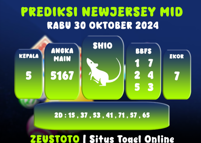 PREDIKSI ANGKA KELUARAN NEWJERSEYMID POOL 30 OKTOBER 2024 TERAKURAT