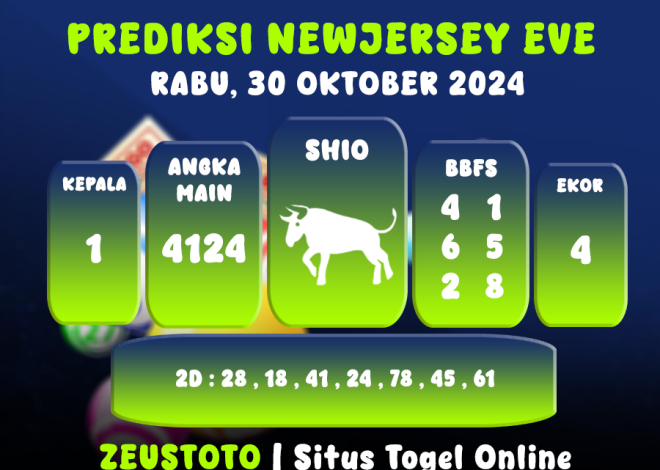 PREDIKSI ANGKA KELUARAN NEWJERSEYEVE POOL 30 OKTOBER 2024 TERAKURAT