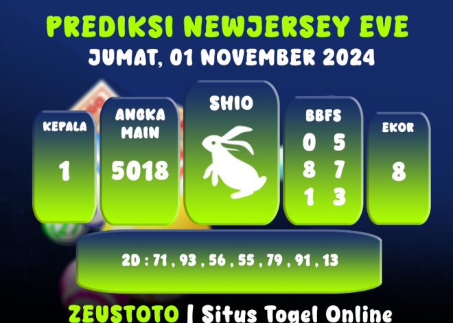 PREDIKSI ANGKA KELUARAN NEWJERSEYEVE POOL 01 NOVEMBER  2024 TERAKURAT