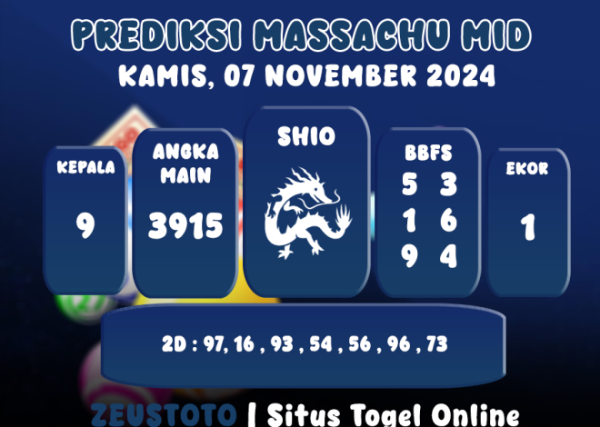 GAMBARAN PREDIKSI ANGKA KELUAR MASSACHUMID POOL 07 NOVEMBER 2024 TERAKURAT