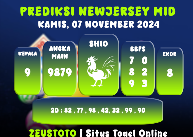 INFORMASI LENGKAP PREDIKSI NEWJERSEY MID 06 NOVEMBER  SUPER AKURAT