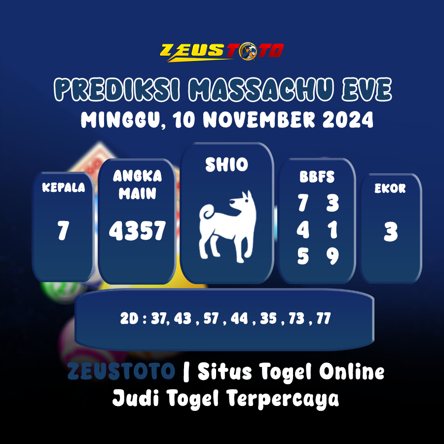 PREDIKSI KELUARAN ANGKA PERIODE 10 NOVEMBER 2024 MASSACHUEVE POOL