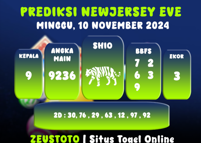 PREDIKSI KELUARAN ANGKA PERIODE 10 NOVEMBER 2024 NEWJERSEYEVE POOL