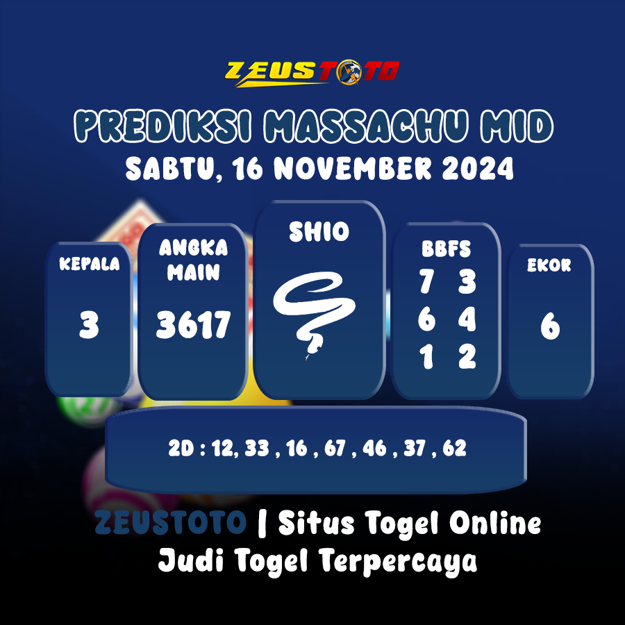 PREDIKSI KELUARAN ANGKA PERIODE 16 NOVEMBER 2024 MASSACHU MID POOL