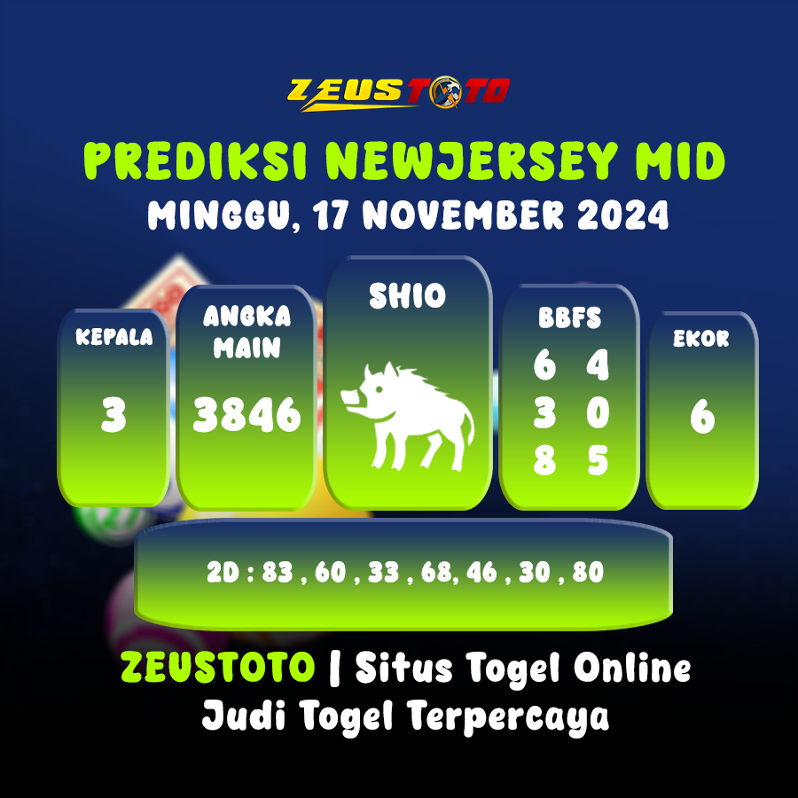 PREDIKSI KELUARAN ANGKA PERIODE 17 NOVEMBER 2024 NEWJERSEY MID POOL