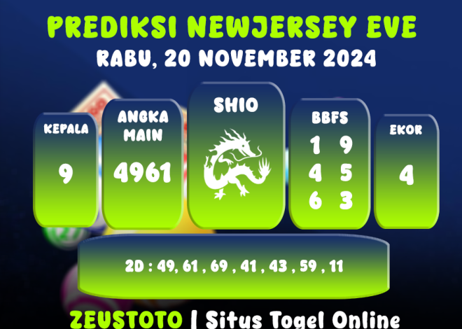 PREDIKSI KELUARAN ANGKA PERIODE 20 NOVEMBER 2024 NEWJERSEYEVE POOL