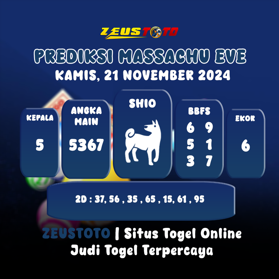 PREDIKSI KELUARAN ANGKA PERIODE 21 NOVEMBER 2024 MASSACHUEVE POOL