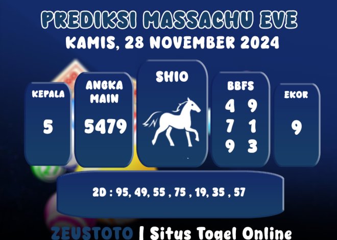 PREDIKSI KELUARAN ANGKA PERIODE 28 NOVEMBER 2024 MASSACHUEVE POOL