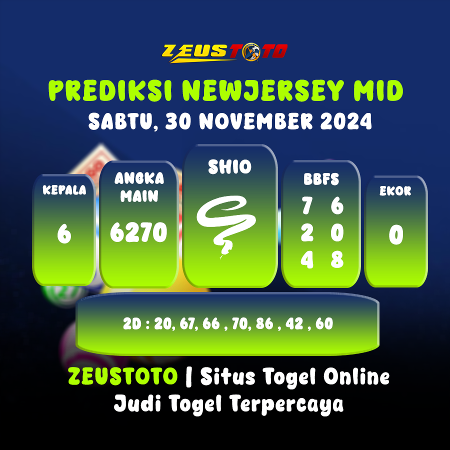 PREDIKSI KELUARAN ANGKA PERIODE 30 NOVEMBER 2024 NEWJERSEY MID POOL