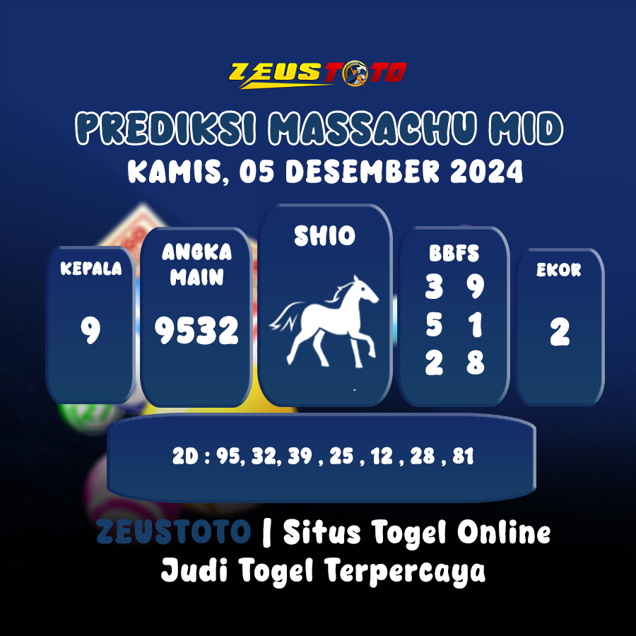 PREDIKSI KELUARAN ANGKA PERIODE 05 NOVEMBER 2024 MASSACHU MID POOL