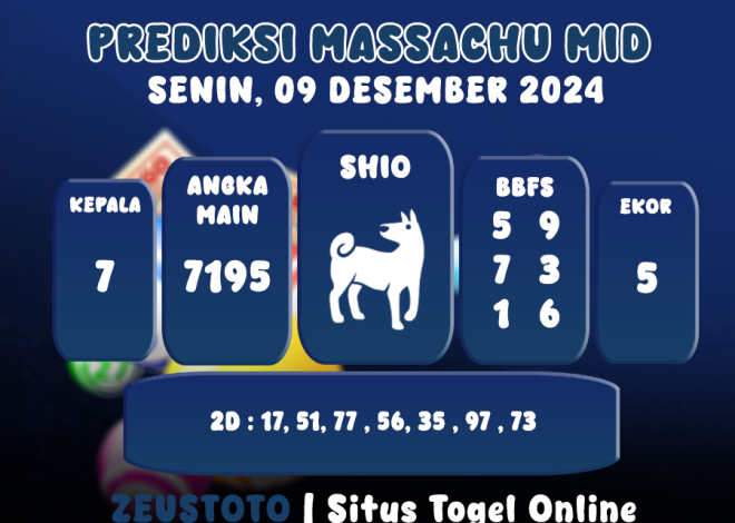 PREDIKSI MASSACHUMID POOL 09 DESEMBER 2024