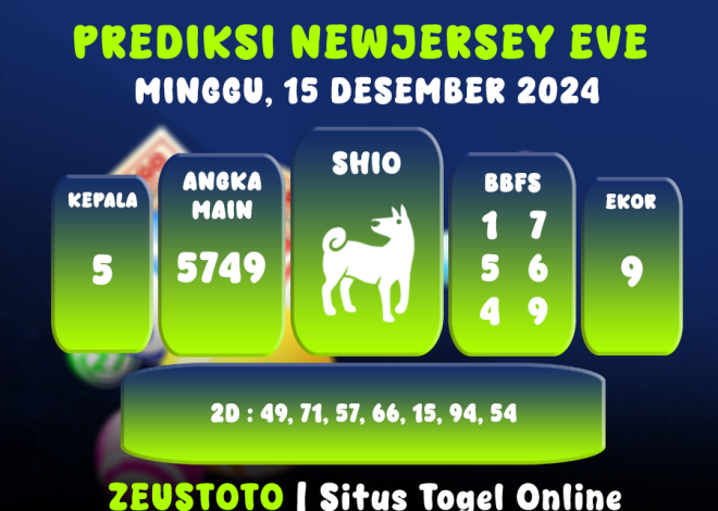 PREDIKSI NEWJERSEYEVE POOL 15 DESEMBER 2024