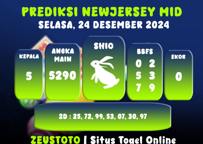 PREDIKSI NEWJERSEYMID POOL 24 DESEMBER 2024