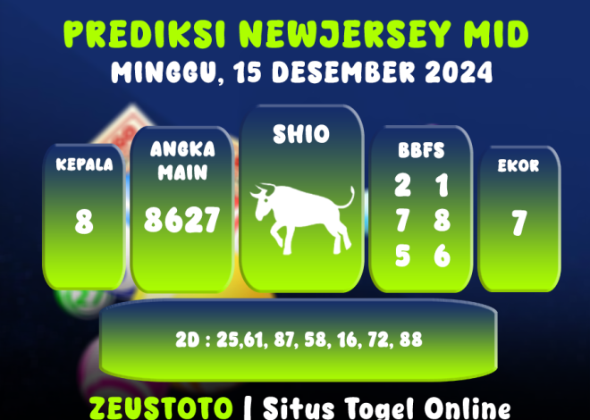 PREDIKSI NEWJERSEYMID POOL 15 DESEMBER 2024