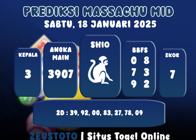 PREDIKSI MASSACHUMID POOL 18 JANUARI 2025