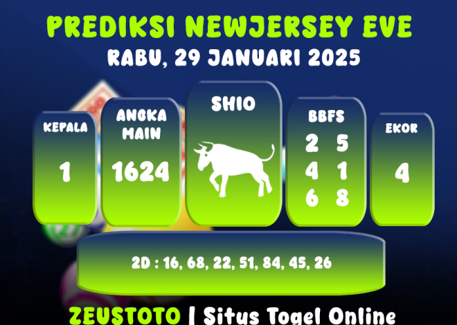 PREDIKSI NEWJERSEYEVE POOL 29 JANUARI 2025