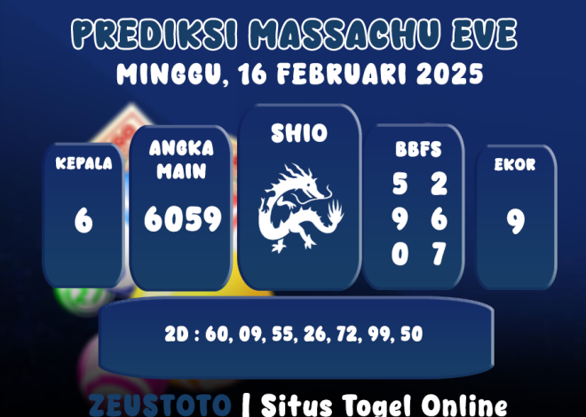 PREDIKSI MASSACHUEVE POOL 16 FEBRUARI 2025