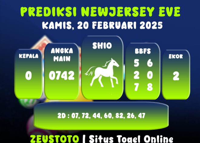 PREDIKSI NEWJERSEYEVE POOL 20 FEBRUARI 2025