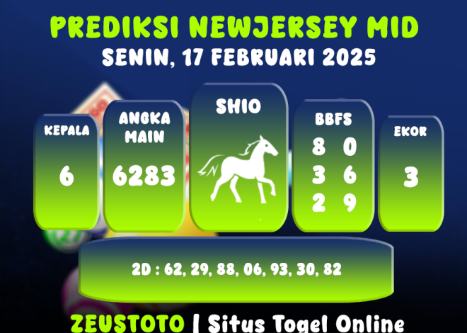 PREDIKSI NEWJERSEYMID POOL 17 FEBRUARI 2025