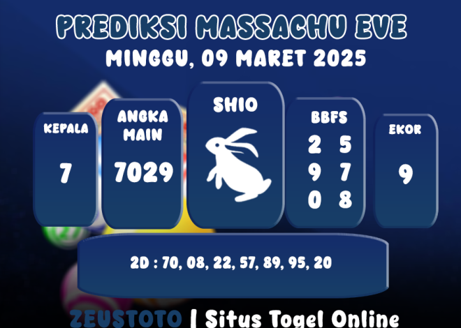 PREDIKSI MASSACHUEVE POOL 09 MARET 2025