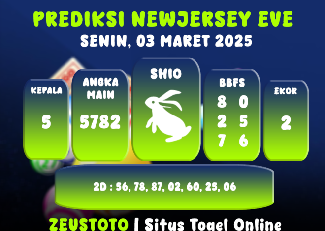 PREDIKSI NEWJERSEYEVE POOL 03 MARET 2025