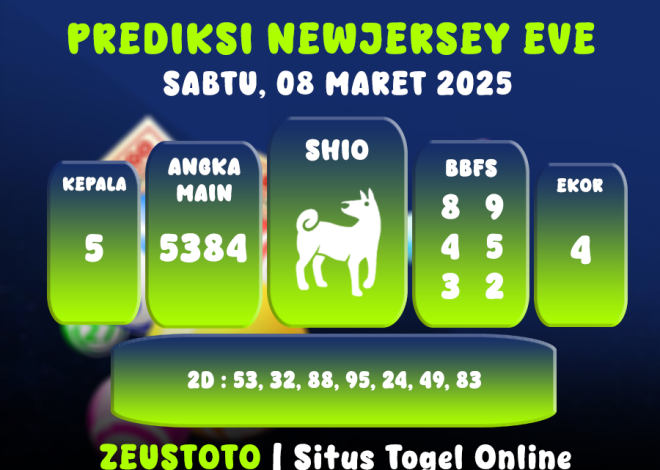 PREDIKSI NEWJERSEYEVE POOL 08 MARET 2025