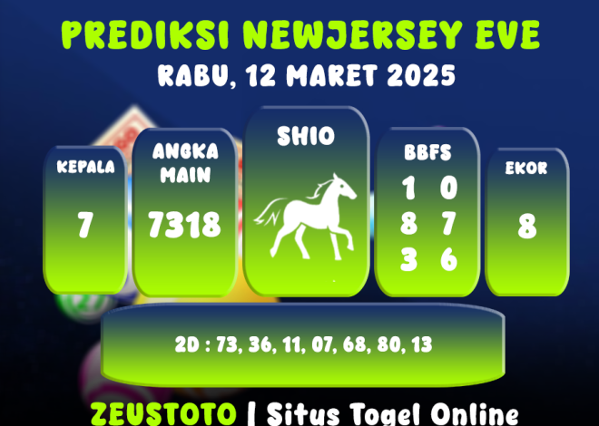 PREDIKSI NEWJERSEYEVE POOL 12 MARET 2025