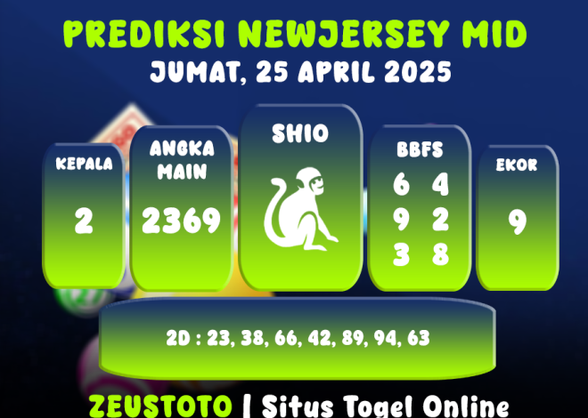 PREDIKSI NEWJERSEYMID POOL 25 APRIL 2025