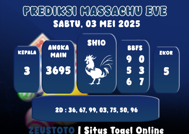 PREDIKSI MASSACHUEVE POOL 03 MEI 2025