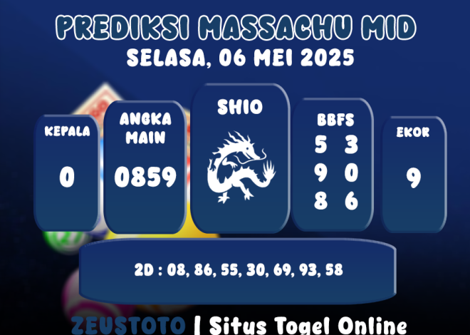 PREDIKSI MASSACHUMID POOL 06 MEI 2025