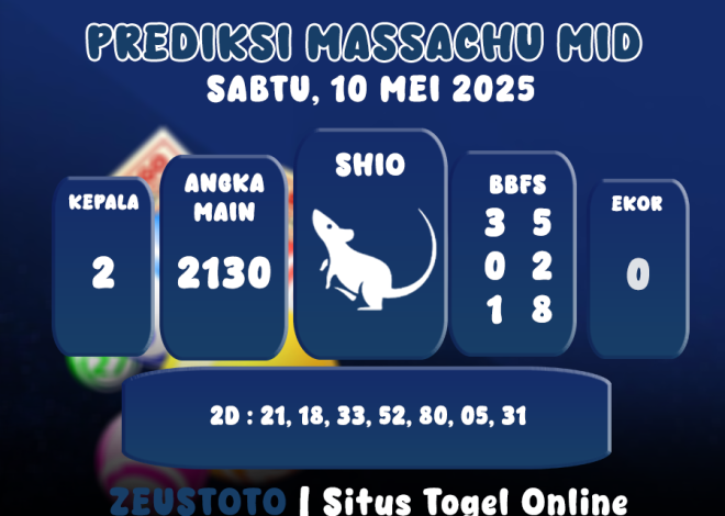 PREDIKSI MASSACHUMID POOL 10 MEI 2025