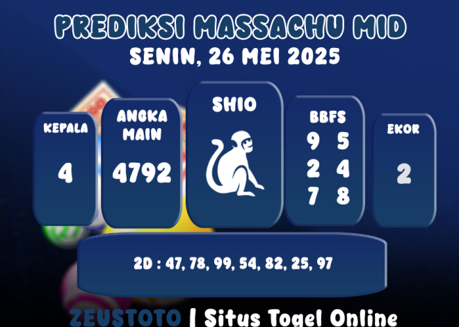 PREDIKSI MASSACHUMID POOL 26 MEI 2025