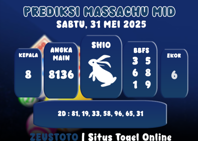 PREDIKSI MASSACHUMID POOL 31 MEI 2025