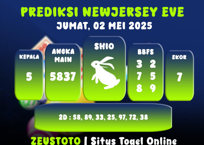 PREDIKSI NEWJERSEYEVE POOL 02 MEI 2025