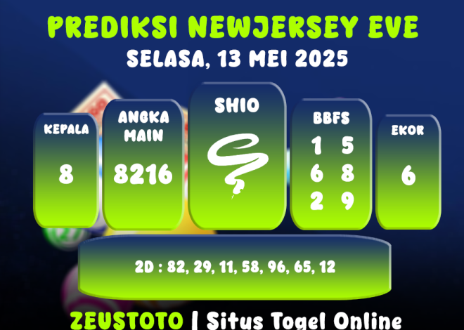 PREDIKSI NEWJERSEYEVE POOL 13 MEI 2025