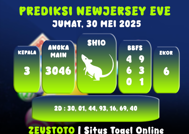 PREDIKSI NEWJERSEYEVE POOL 30 MEI 2025
