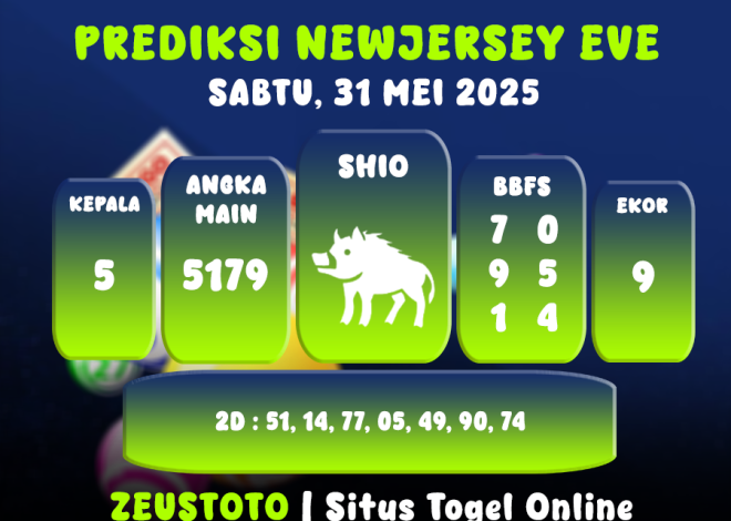 PREDIKSI NEWJERSEYEVE POOL 31 MEI 2025