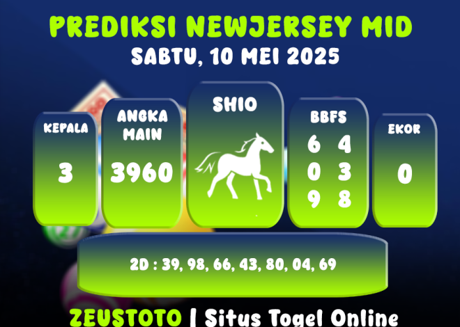 PREDIKSI NEWJERSEYMID POOL 10 MEI 2025
