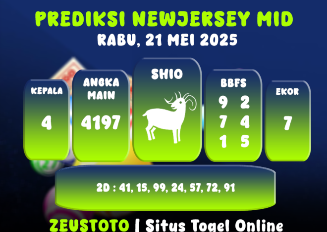 PREDIKSI NEWJERSEYMID POOL 21 MEI 2025