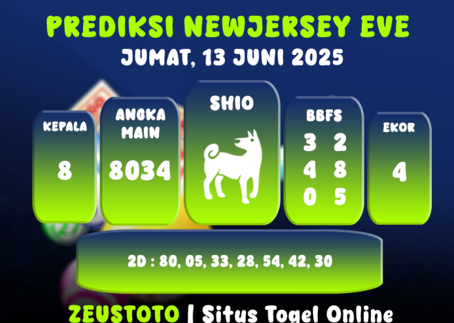 PREDIKSI NEWJERSEYEVE POOL 13 JUNI 2025