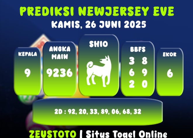 PREDIKSI NEWJERSEYEVE POOL 26 JUNI 2025