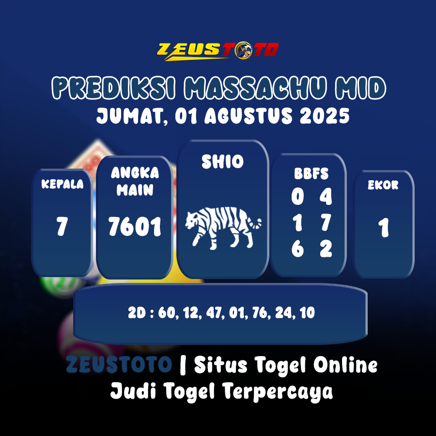 PREDIKSI MASSACHUMID POOL 01 AGUSTUS 2025