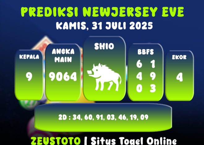PREDIKSI NEWJERSEYEVE POOL 31 JULI 2025