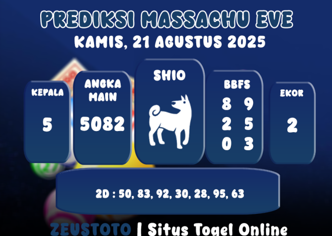 PREDIKSI MASSACHUEVE POOL 21 AGUSTUS 2025