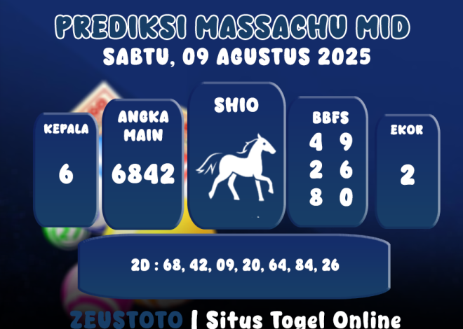 PREDIKSI MASSACHUMID POOL 09 AGUSTUS 2025