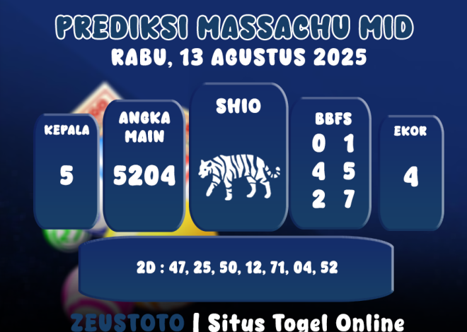 PREDIKSI MASSACHUMID POOL 13 AGUSTUS 2025