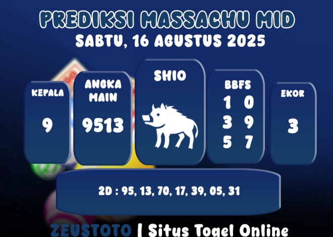 PREDIKSI MASSACHUMID POOL 16 AGUSTUS 2025