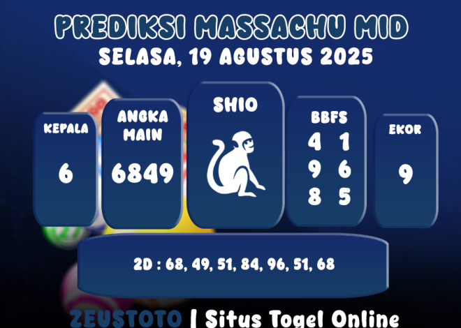 PREDIKSI MASSACHUMID POOL 19 AGUSTUS 2025