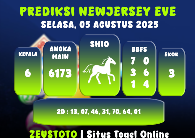 PREDIKSI NEWJERSEYEVE POOL 05 AGUSTUS 2025